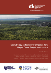 Ecohydrology and sensitivity of riparian flora, Magela Creek, Ranger uranium mine (final report) front cover